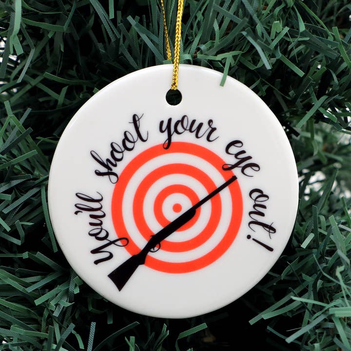 Shoot your Eye Out A Christmas Story Ornament for wholesale by Lenny Mud