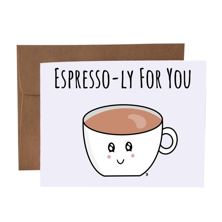 Espresso-ly för dig | Coffee Pun All Occasion Gratulationskort för wholesale av SKP ink