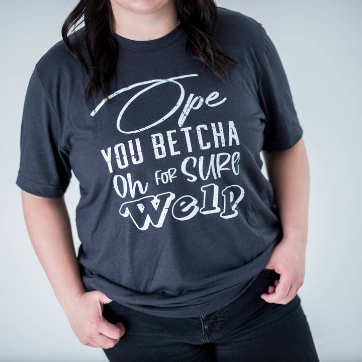 Op, Betcha, Oh c'est sûr, bien tee-toi. pour la vente par Section 21 Apparel