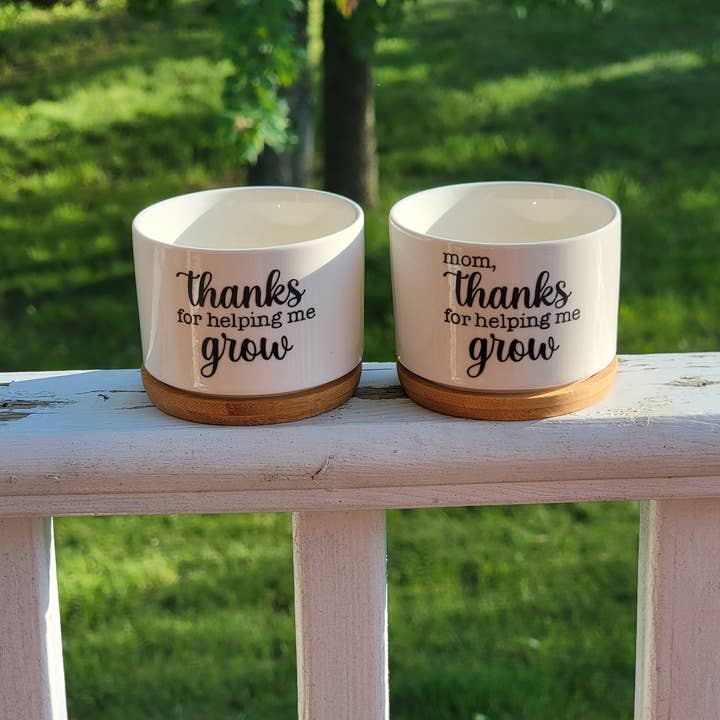 Vulpine Vinyls - Wholesale Plant Pot - Thanks For Helping Me Grow Succulent Pots