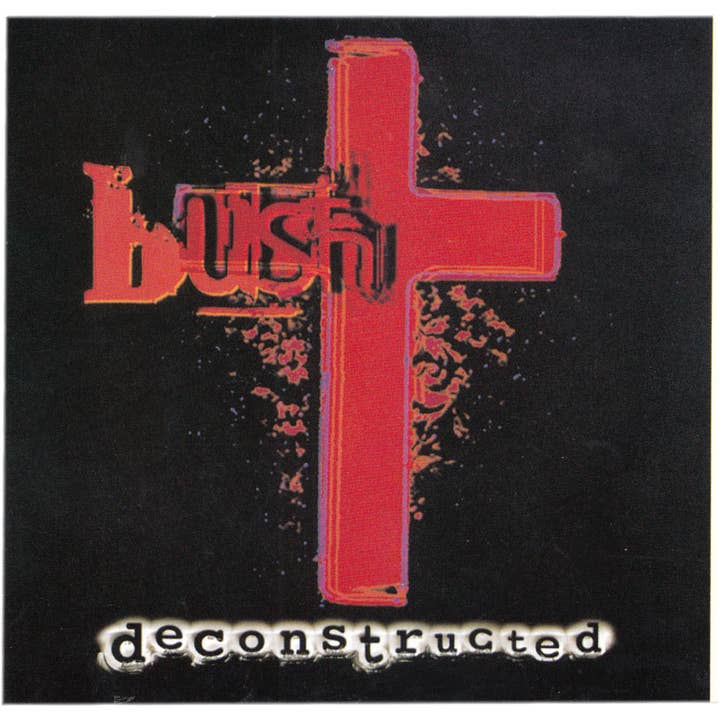 Sticker - Bush - "Deconstructed" - Vintage 1990s for wholesale by Square Deal Recordings & Supplies