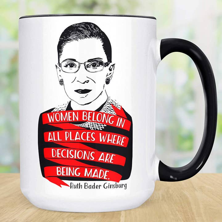 Notorious RBG Women Belong Feminist Ceramic Mug for wholesale by Foxy Mug