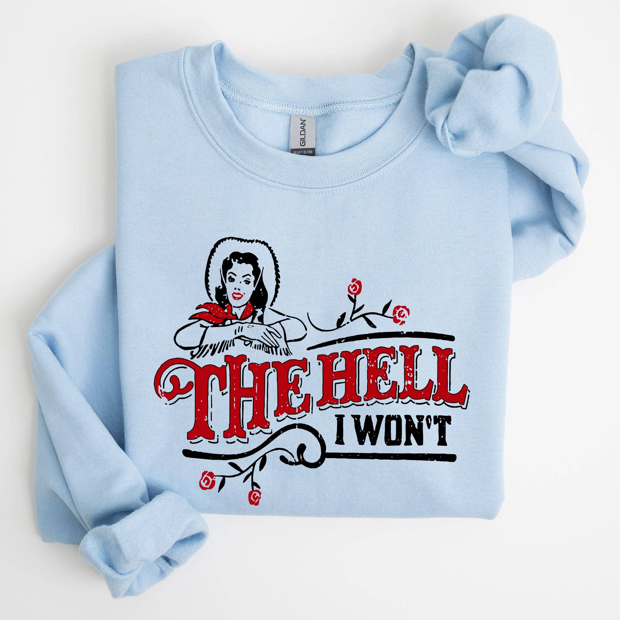Refinery Number One LLC – wholesale Sweatshirt med tryck - Dam – The Hell I Will Not, Sassy Cowgirl, Cowboy Roses, Tröja1