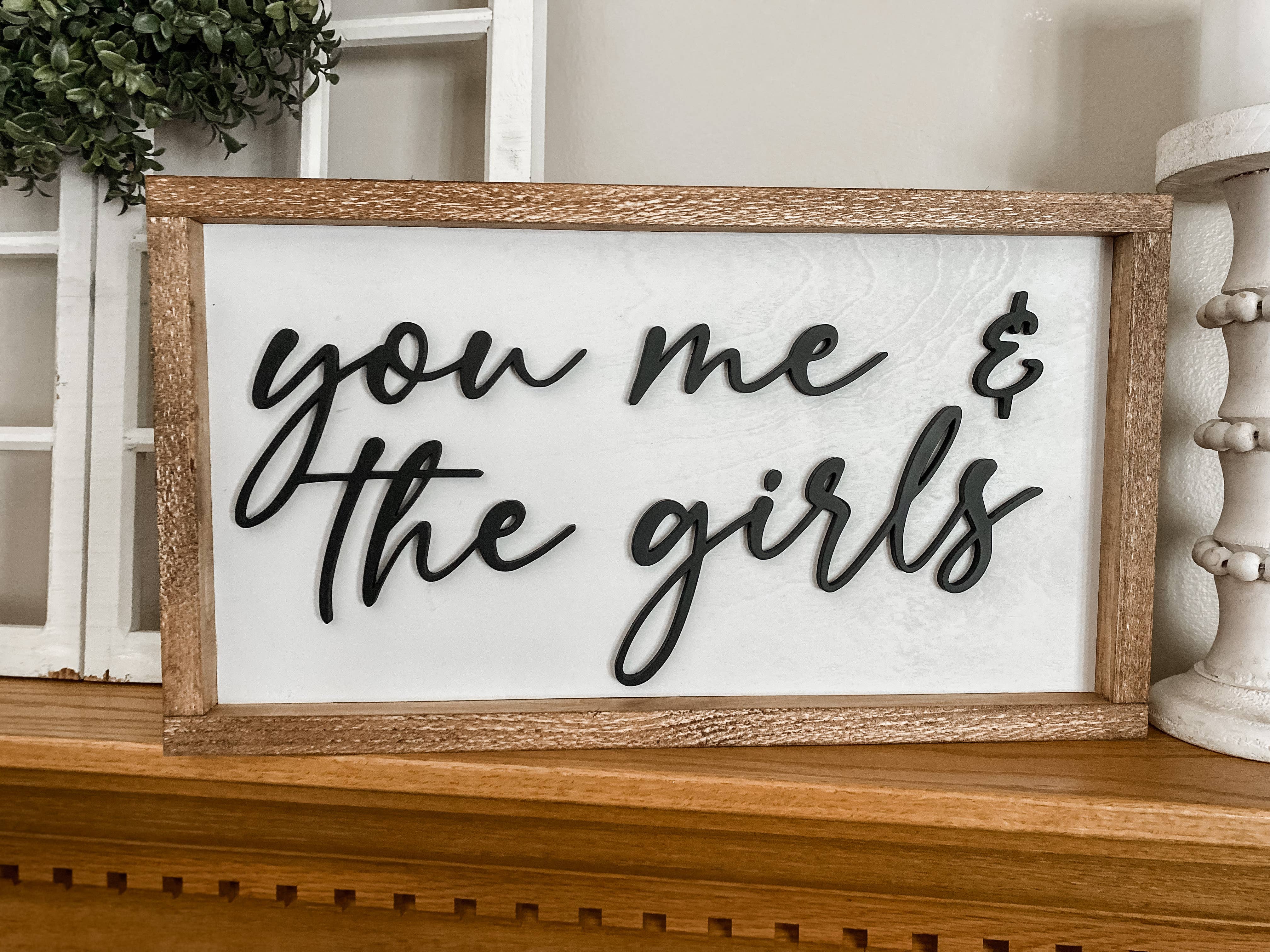 Three Bees Decor - Wholesale Sign - You me and the boys/girls2
