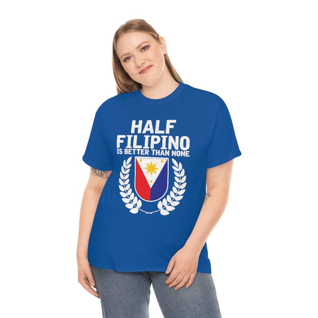 Teegarb LLC - Vendita all'ingrosso Maglietta serigrafata - Donna - Novità: mezzo filippino è meglio di niente, amante del Pinoy Pride, esilarante slang filippino, entusiasta del nazionalismo40