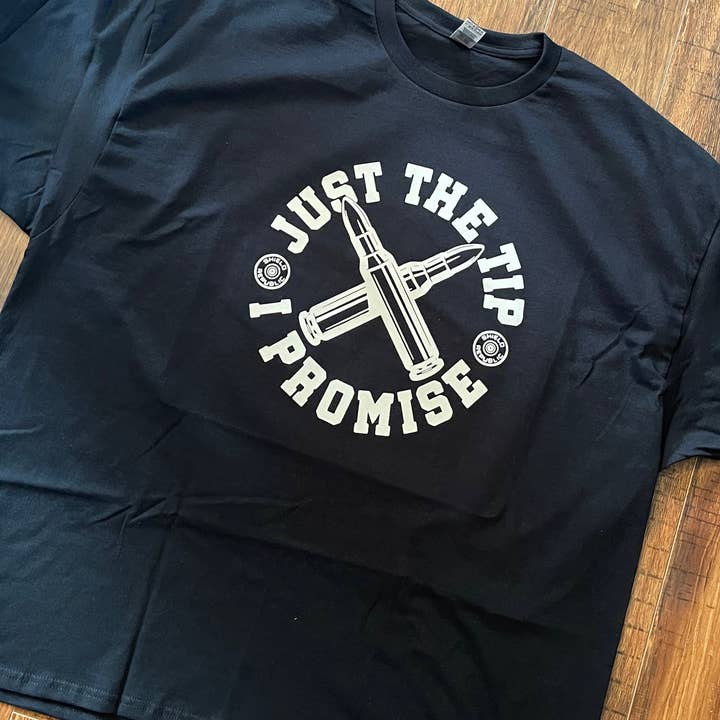 T-shirt Just The Tip I Promise pour homme pour la vente par Gleto Unlimited LLC