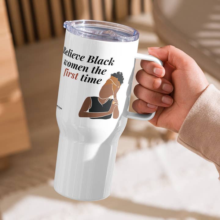 "Believe Black Women" Tumbler w/ Handle for wholesale by Newcastle Studios