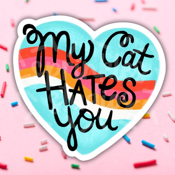 My Cat Hates You Vinyl Sticker for wholesale by Sprinkles Studios