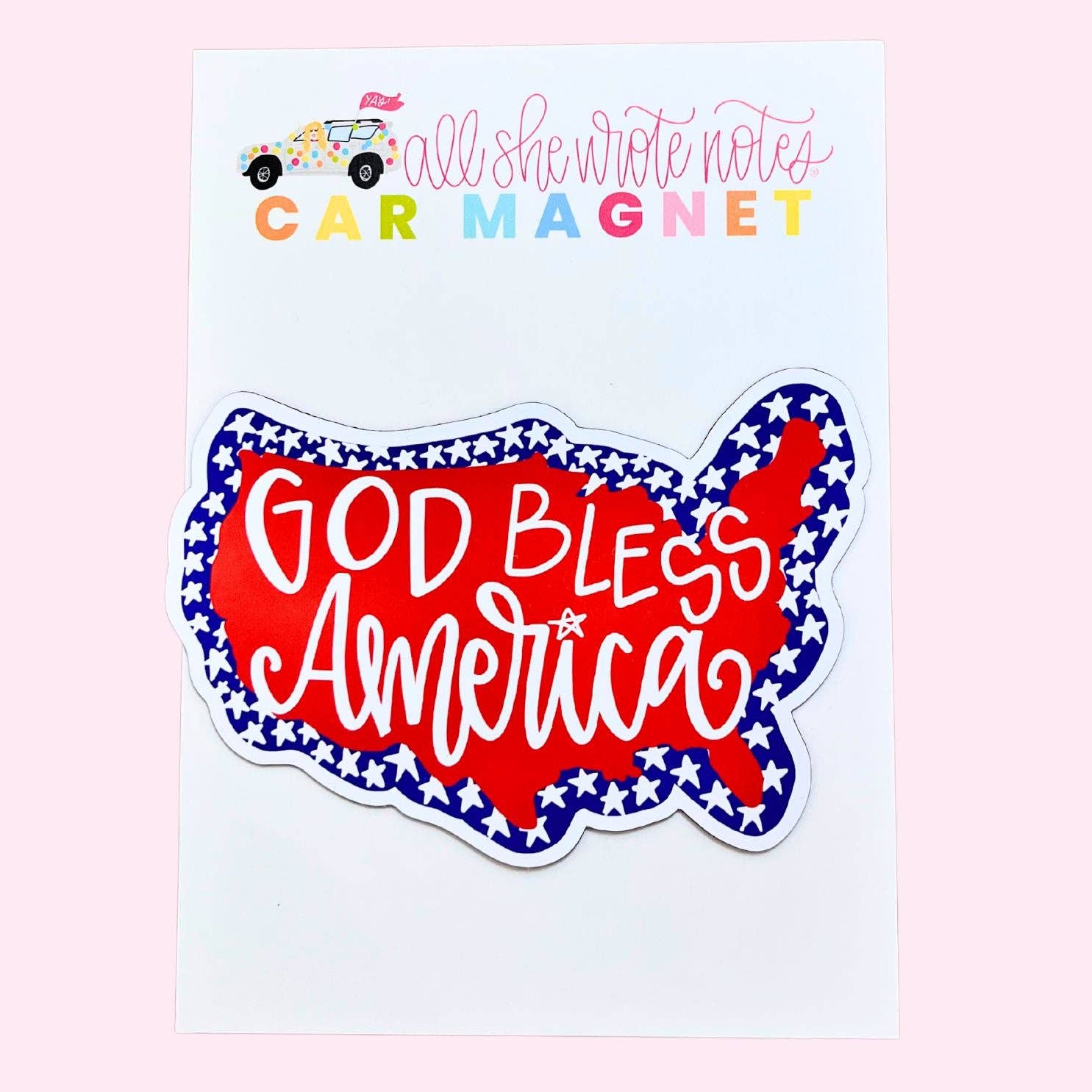 All She Wrote Notes - Wholesale Car Decorative Charm - Unisex - Car Magnet - God Bless America0