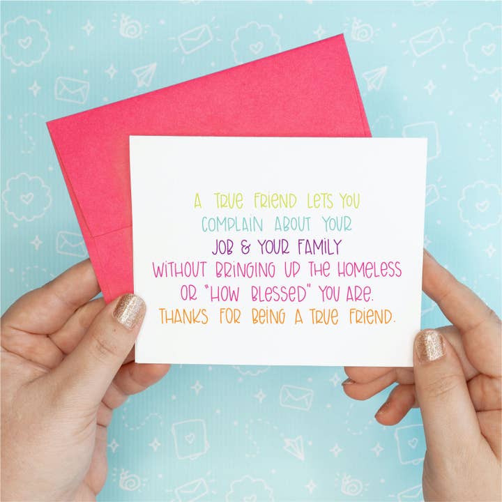 True Friend Funny Recycled Greeting Card for wholesale by Colette Paperie
