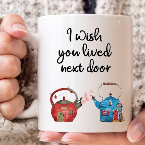 Ik wou dat je naast de deur woonde voor wholesale door Beauty and the Button