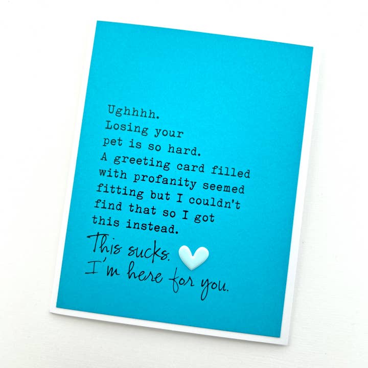 Muddy Mouth Cards - Vente Carte de condoléances - Sympathy Losing Your Pet Suce Carte1