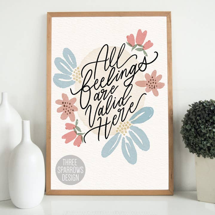 All Feelings Are Valid Here - Minimalist Floral Art Print for wholesale by Three Sparrows Design