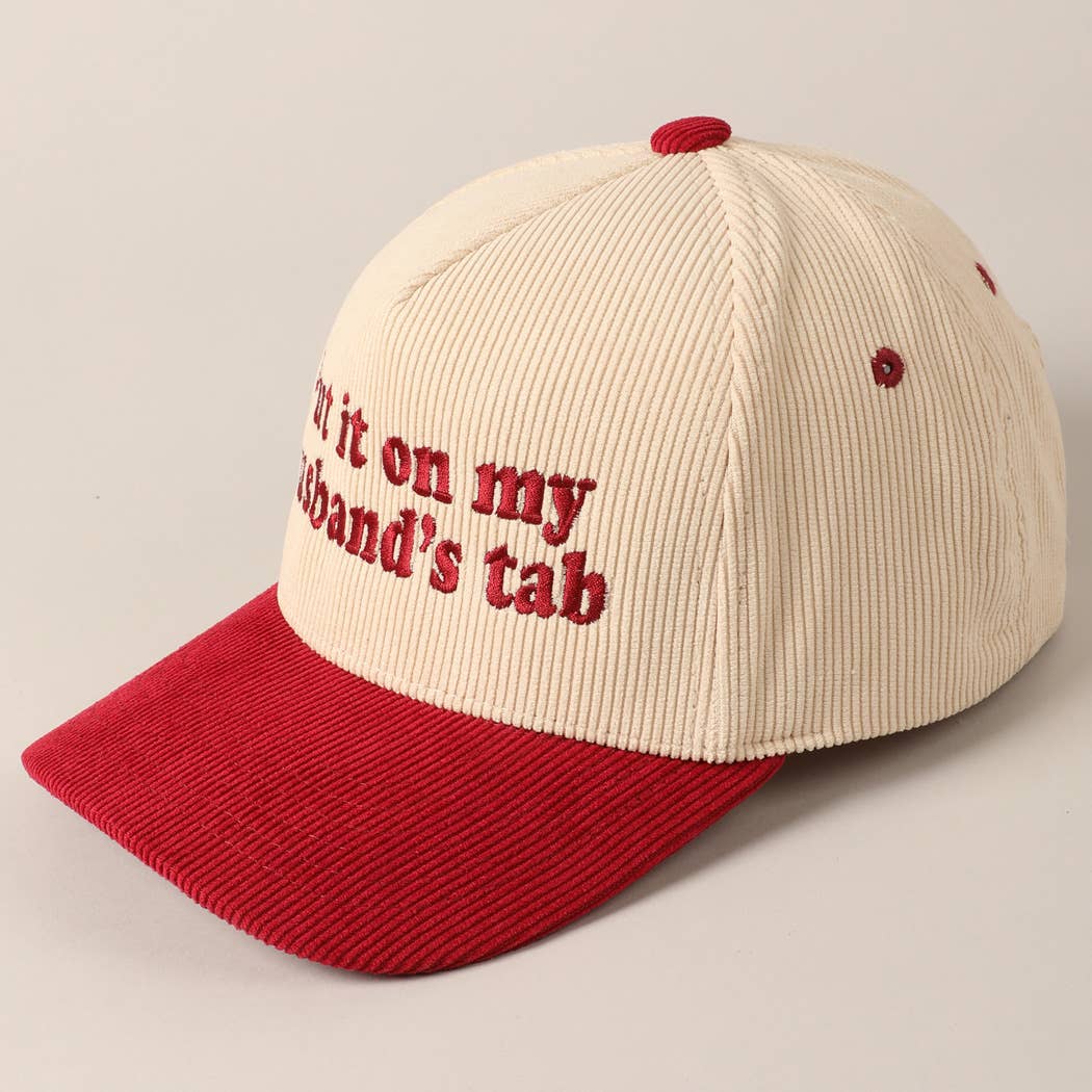 Fashion City - Wholesale Baseball Cap - Unisex - Put it on my husband's tab Two-Tone Corduroy Cap13