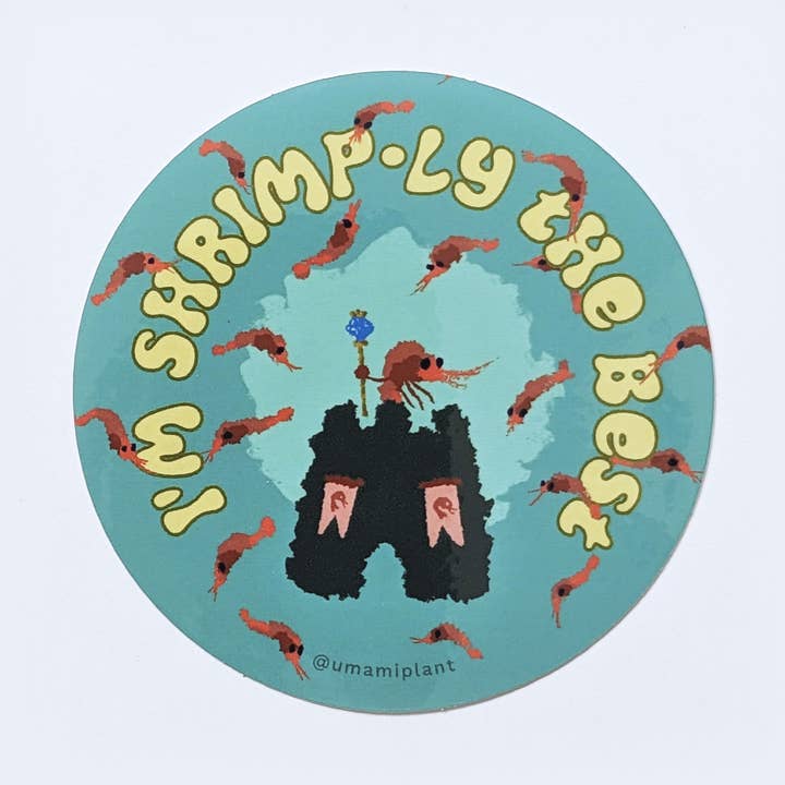 Autocollant en vinyle I'm Shrimp-ly The Best pour la vente par UMAMIPLANT