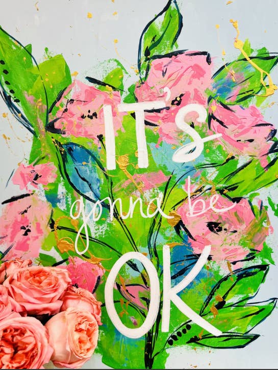 It’s Gonna Be OK for wholesale by CYTA ART
