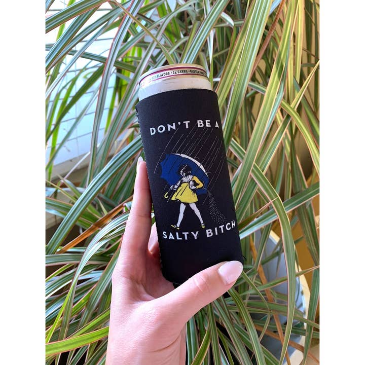 Sip Hip Hooray - Wholesale Drink Huggers & Koozies - Don't Be a Salty Bitch Slim Can Cooler