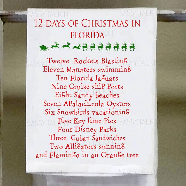 Sassy Talkin - Wholesale Tea Towel - Dish Towel, Christmas, 12 Days of Christmas Florida