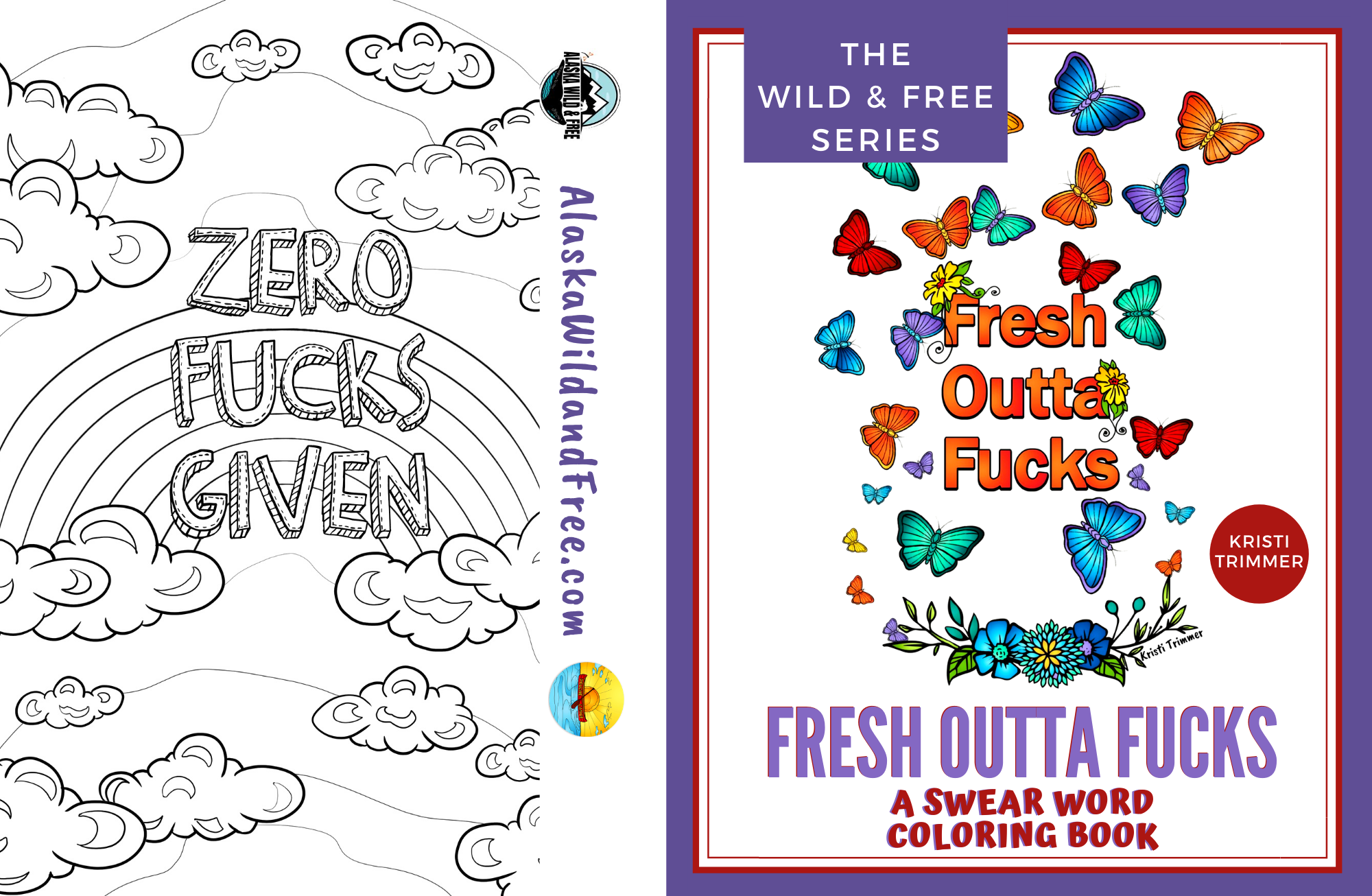 Alaska Wild & Free - Wholesale Coloring & Activity Book - Adult - Fresh Outta Fucks: A Swear Word Coloring Book1
