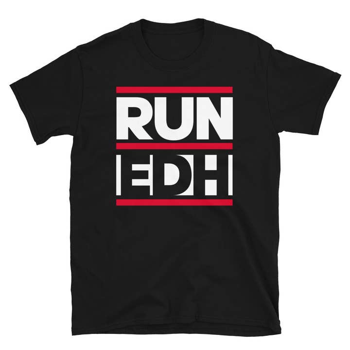 Run EDH Shirt for wholesale by Mega Chibi
