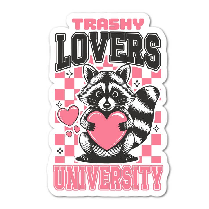 TRASHY LOVERS UNIVERSITY Sticker for wholesale by Stick-It Expressions