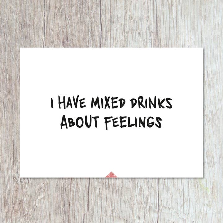 I Have Mixed Drinks About Feelings for wholesale by Momokin