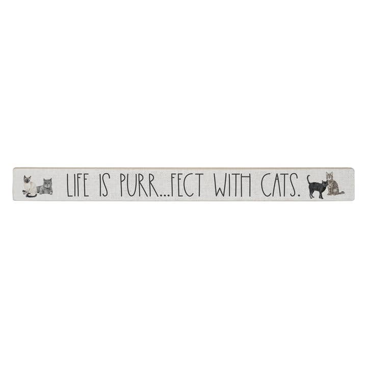 Sincere Surroundings - Wholesale Sign - TLK1587 - Purrfect With Cats