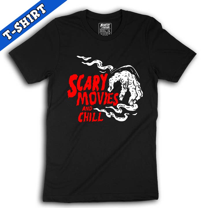 Scary Movies and Chill Horror Shirt for wholesale by Monsters and Martians LLC