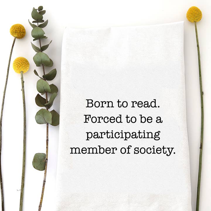 BORN TO READ - TEA TOWEL for wholesale by Wildwood Landing
