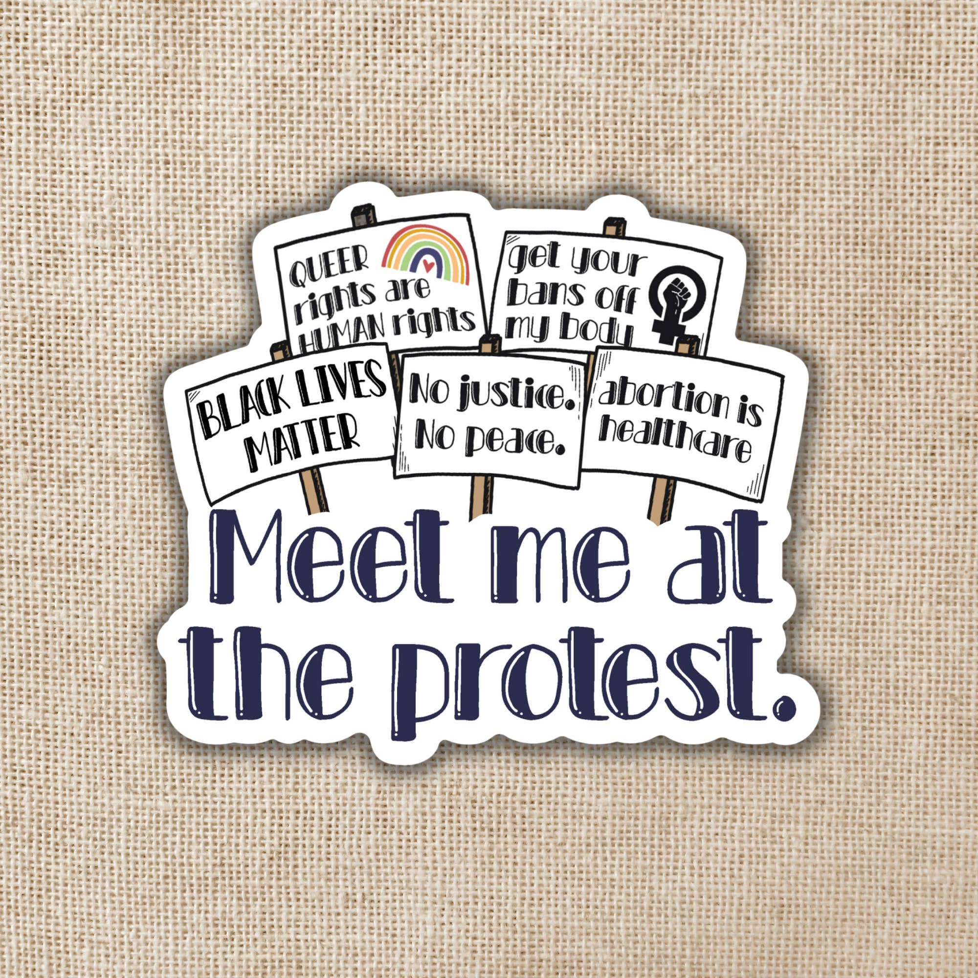 Kingdom of Threads - Wholesale Sticker - Meet Me At the Protest Sticker