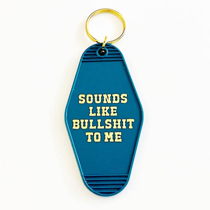 Sounds like bullshit to me Hotel motel Keychain Retro for wholesale by The Silver Spider