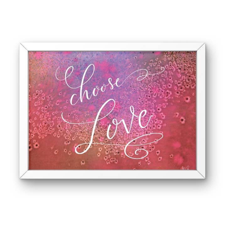 Molly Chidsey Illustration & Design - Wholesale Art Print - "Choose Love" affirmation art print1