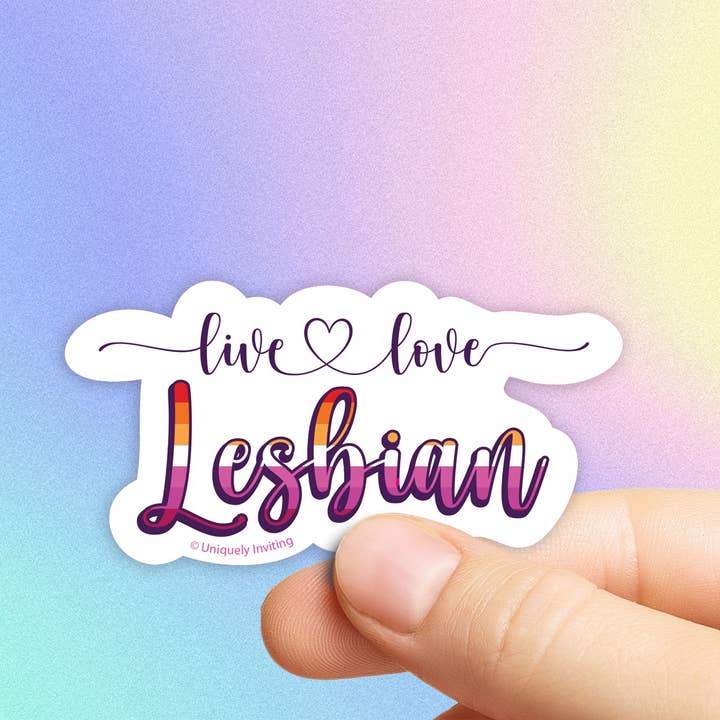 Live Love Lesbian Sticker for wholesale by Uniquely Inviting