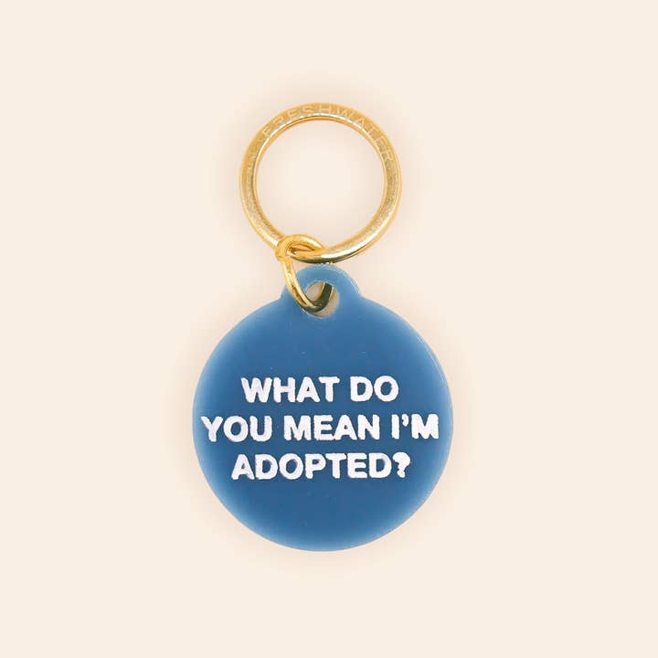 Adopted Pet Tag for wholesale by Freshwater Curated Goods