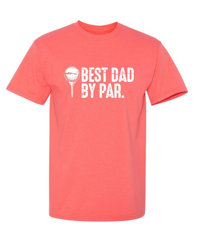 Feelin Good Tees - Wholesale Screen Printed T-Shirt - Men's - Best Dad By Par.9