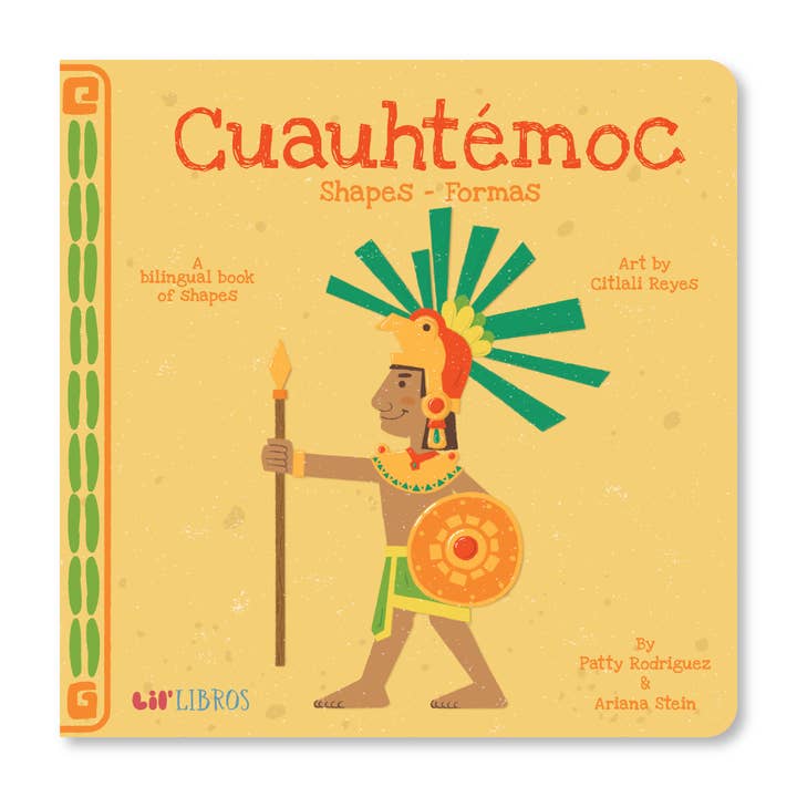 Cuauhtémoc: Shapes / Formas (Bilingual: English and Spanish) for wholesale by Lil' Libros ~ Bilingual Children's Books & Games