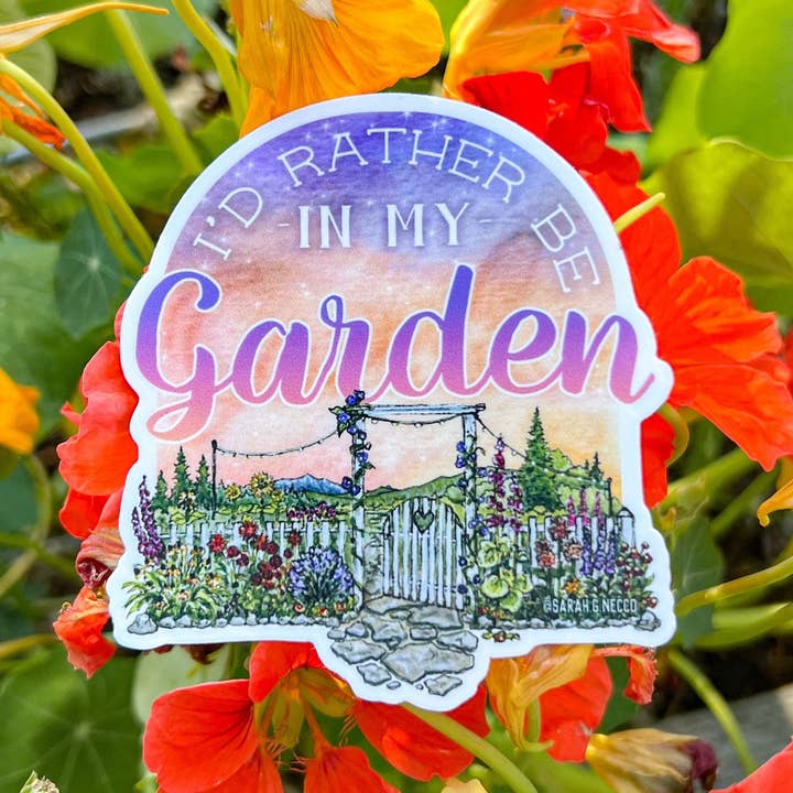 BarnHouse Studios - Wholesale Sticker - "I’d Rather Be In My Garden", 3” Vinyl Die Cut Sticker