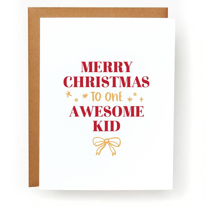 Merry Christmas to One Awesome Kiddo Greeting Card for wholesale by Red Headed Stepchild Paper Co.