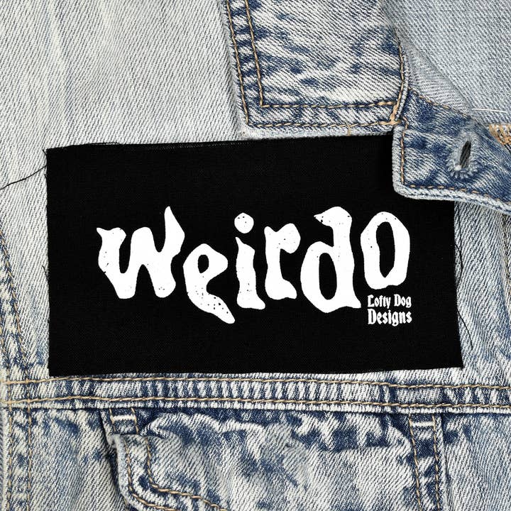 Weirdo Screen Print Patch for wholesale by Lofty Dog Designs