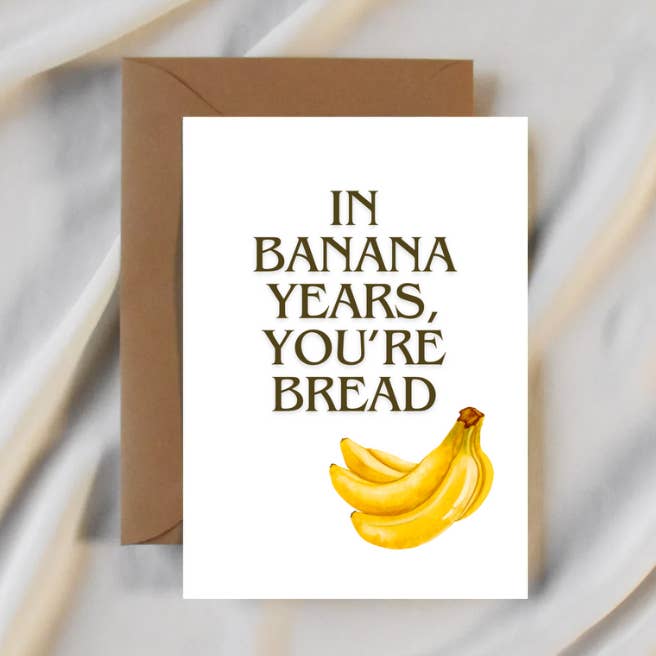 In Banana Years You're Dead Birthday Card for wholesale by Party Collective