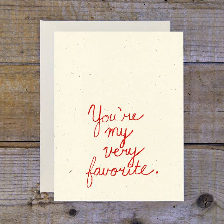 You 're My Tery Favorite Carte pour la vente par Troy Cloth & Paper
