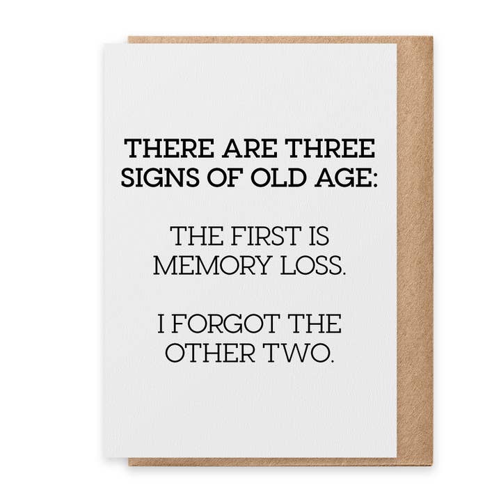 Signs of Old Age - Greeting Card for wholesale by Paisley & Parsley