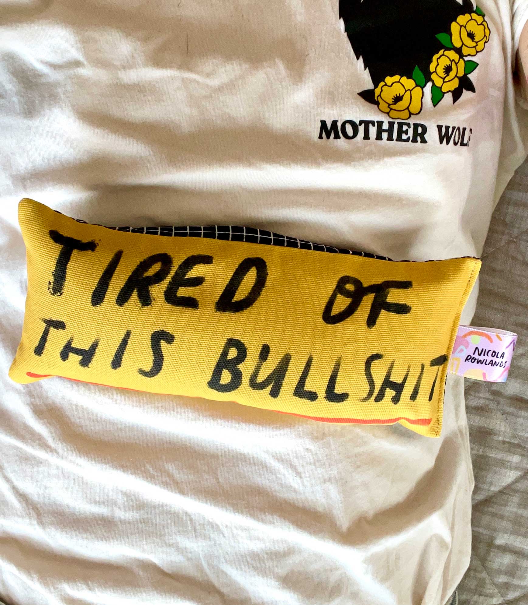 Nicola Rowlands - Wholesale Spa/Therapy Pillow - Lavender eyebag: TIRED OF THIS BULLSHIT2