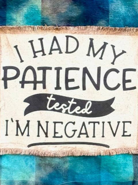 FLANELLHEMD „I HAD MY PATIENCE TESTED“ (#77) für den Großhandel von Jana's Flannels
