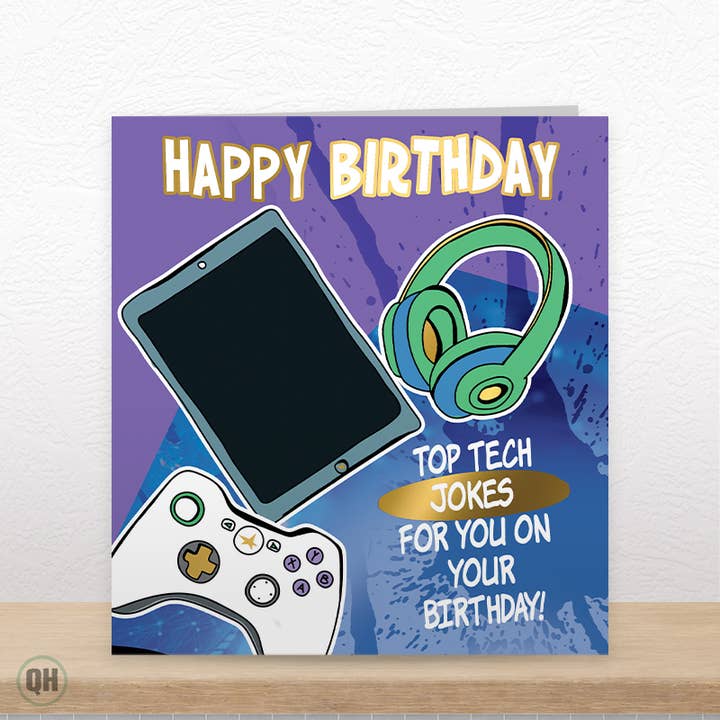 Carte d'anniversaire pour enfants sur le thème de la technologie avec des blagues à l'intérieur pour la vente par Quitting Hollywood