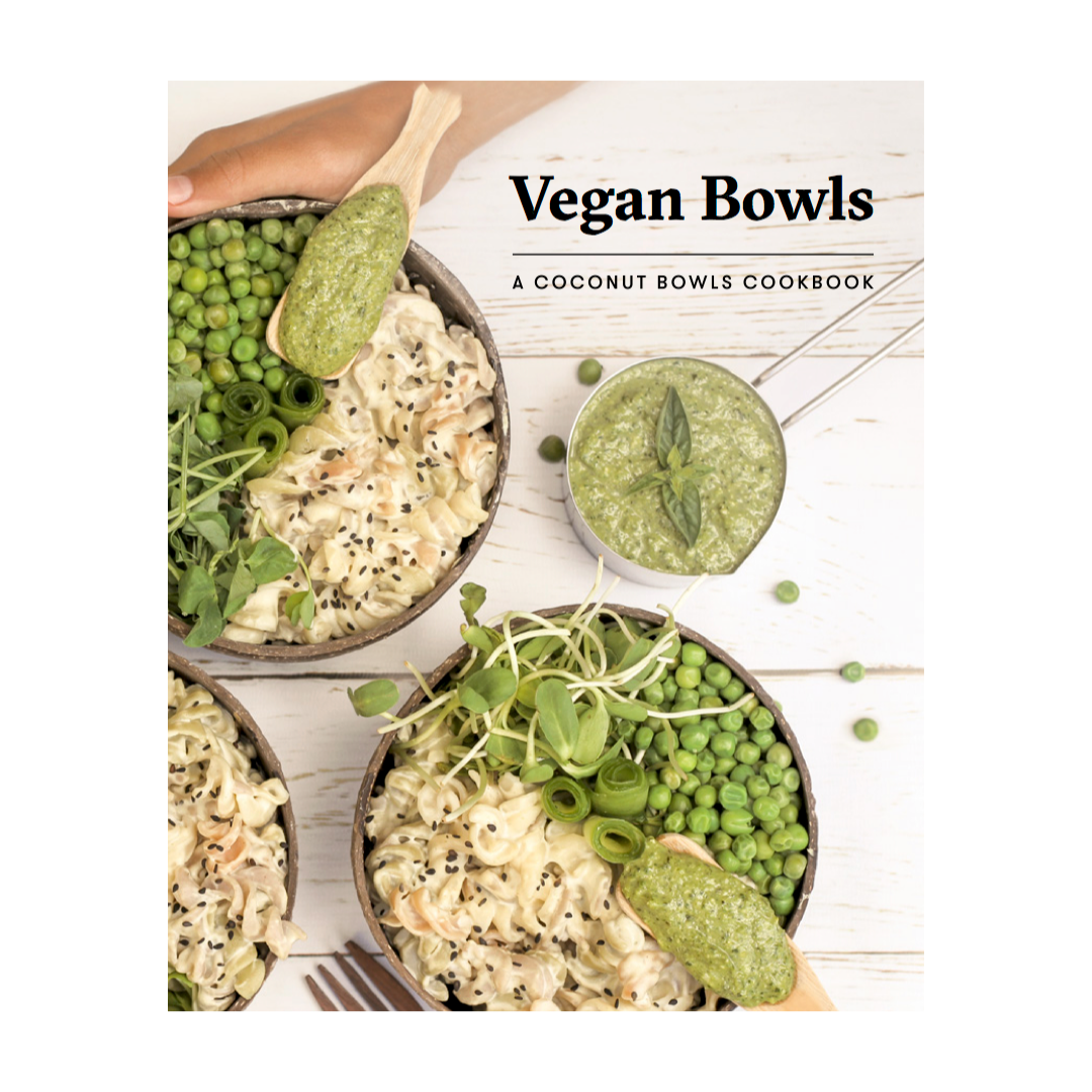 Coconut Bowls Vegan Bowls Cookbook