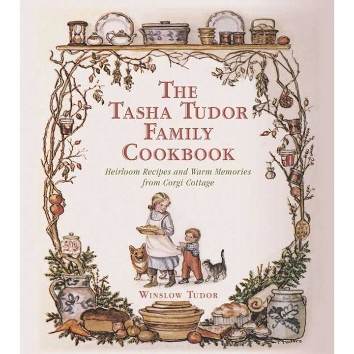 Tasha Tudor Family Cookbook by Winslow Tudor for wholesale by Simon & Schuster
