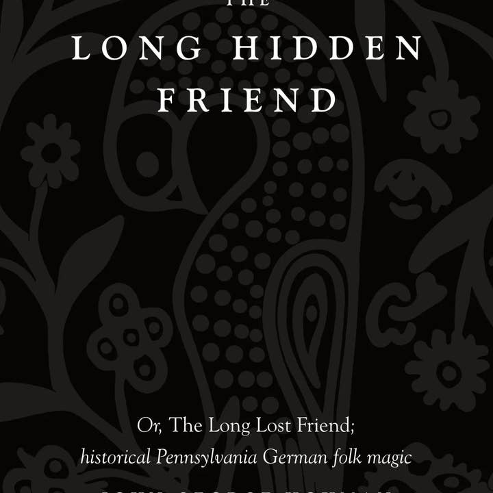 Hyldyr - Wholesale Body, Mind & Spirit Book - The Long Hidden Friend: Or, the Long Lost Friend1