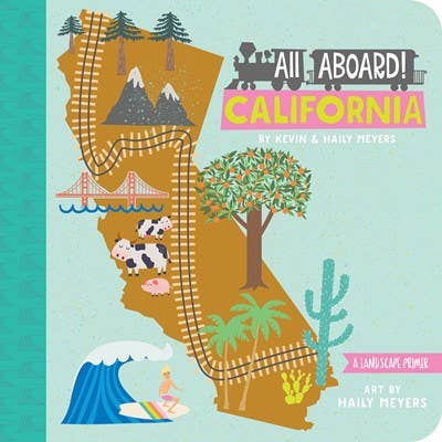 Gibbs Smith - Wholesale Baby & Toddler Book (0-2) - All Aboard! California: A Landscape Primer0