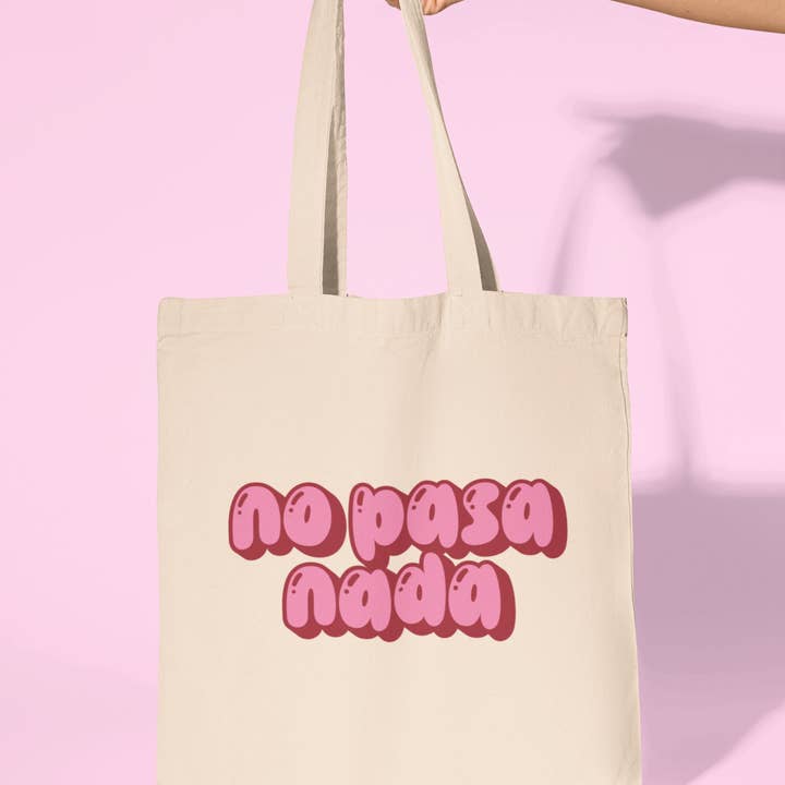 No Pasa Nada - Bolso de lona de algodón para venta al por mayor de Las Changuis Tianguis